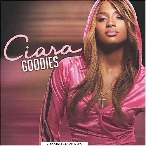 ciara este dar cea mai cea! --||Witch in Luv||--