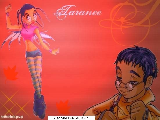 Taranee - taranee nu e o idioata,e preferata mea!sa stii ca - .::Witch::.